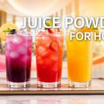 Juice Powder for Hotel